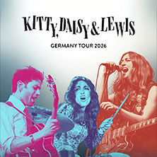Kitty, Daisy & Lewis - Germany Tour 2026 28.10.2026 Colos - Saal