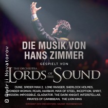 Musik von Hans Zimmer - gespielt von Lords of the Sound 10.11.2026 Stadthalle Aschaffenburg