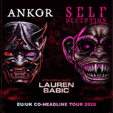 Ankor & Self Deception - EU/UK Co-Headline Tour 08.12.2026 Colos - Saal
