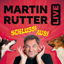 Martin Rütter - SCHLUSS! AUS! 24.01.2027 Linde MH Arena