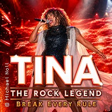 Tina - The Rock Legend 21.02.2027 KULTURHALLE RÖDERMARK