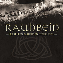 Rauhbein & special guest - Rebellen & Helden Tour 2026 05.12.2026 Colos - Saal